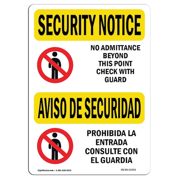 Sign, 3.5" H, 5" W, No Admittance Bilingual, Landscape, SN-D-35-L-11561-10PK